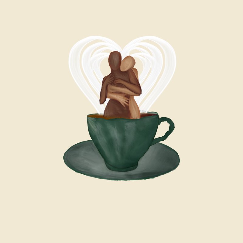 you're my cup of tea